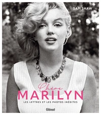 Chère Marilyn
