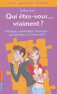 Qui vous êtes... vraiment ?