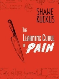  Shawe Ruckus - The Learning Curve of Pain - Mercenaries in Suits, #2.