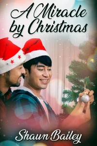 A Miracle by Christmas
