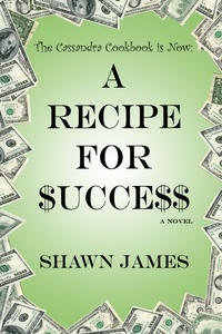  Shawn James - A Recipe for $ucce$$.
