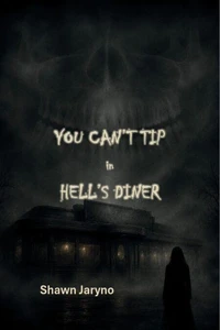 You Can't Tip in Hell's Diner