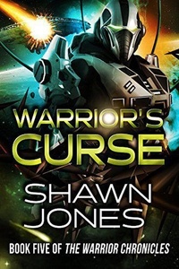  Shawn Jones - Warrior's Curse - The Warrior Chronicles, #5.