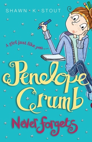 Penelope Crumb Never Forgets. Book 2