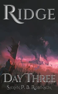 Ridge: Day Three