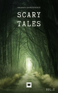  Shawn Ramdhanie - Scary Tales Vol 1.