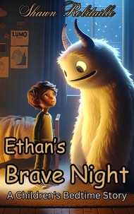  Shawn Robitaille - Ethan's Brave Night.