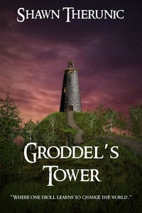  Shawn Therunic - Groddel's Tower.