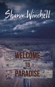  Shawn Winchell - Welcome to Paradise - Paradise, ND.