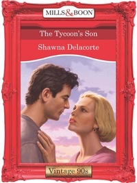 Shawna Delacorte - The Tycoon's Son.