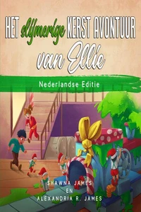 Het slijmerige kerst avontuur van Ellie