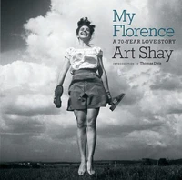 My Florence: A 70-Year Love Story /anglais