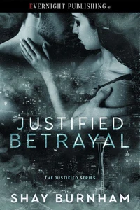 Justified Betrayal