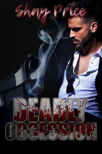 Deadly Obsession