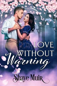 Love Without Warning