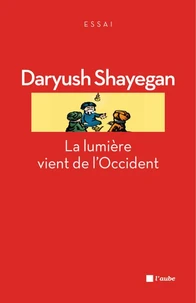 La lumière vient de l'Occident