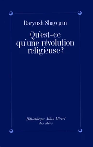 Qu'est-ce qu'une révolution religieuse ?