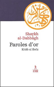 Shaykh Abd al-'Azîz al-Dabbâgh - .