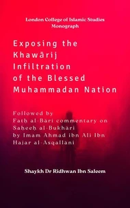Exposing the Khawarij Infiltration of the Blessed Muhammadan Nation