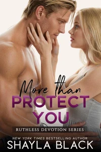 More Than Protect You