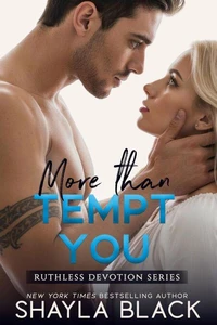 More Than Tempt You