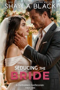 Seducing the Bride