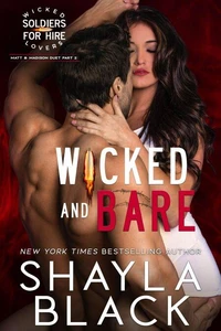 Wicked and Bare (Matt &amp; Madison, Part Two)