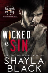 Wicked as Sin (One-Mile &amp; Brea, Part One)