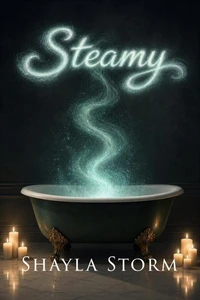 Steamy