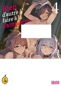 Rien d'autre à faire à la campagne - Tome 4