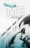 She's with me - Tome 2 - Stay with me