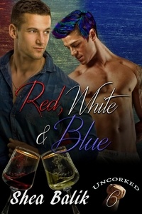 Shea Balik - Red, White and Blue - Uncorked, #6.