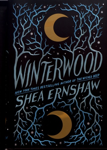 Shea Ernshaw - Winterwood.