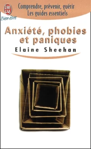 Anxiete, Phobies Et Paniques