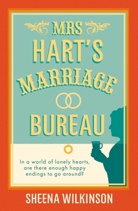 Sheena Wilkinson - Mrs Hart’s Marriage Bureau.