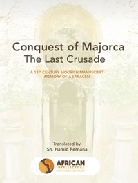  Sheikh Hamid et  Hamid Fernana - The Conquest of Mallorca: The Last Crusade 1229 - History, #1.
