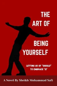The Art of Being Yourself