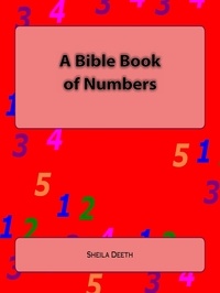  Sheila Deeth - A Bible Book of Numbers - What IFS Bible Picture Books, #2.