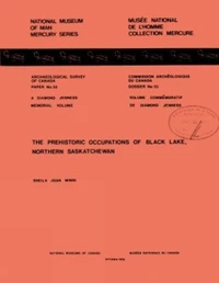 Prehistoric Occupations of Black Lake, Northern Saskatchewan