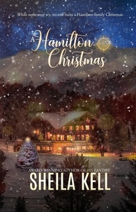  Sheila Kell - A Hamilton Christmas - HIS series, #11.