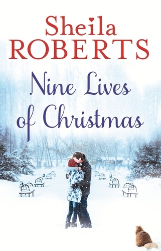 Sheila Roberts - The Nine Lives of Christmas.