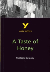 Shelagh Delaney - A Taste of Honey.