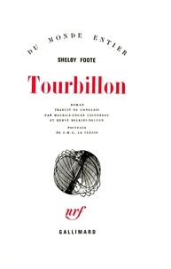 Shelby Foote - Tourbillon.