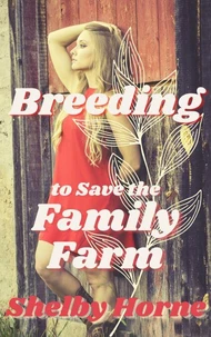 Breeding to Save the Family Farm