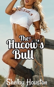  Shelby Houston - The Hucow's Bull.