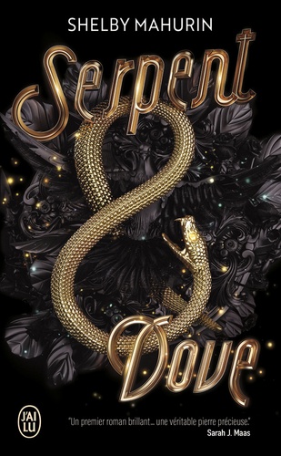 Serpent & Dove Tome 1