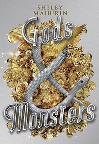 Shelby Mahurin - Serpent & Dove Tome 3 : Gods & Monsters.