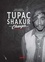 Tupac Shakur, Changes. Une histoire orale