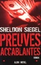 Sheldon Siegel - Preuves Accablantes.