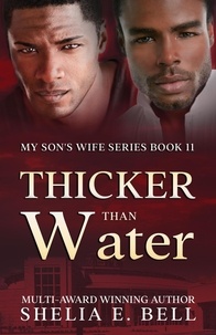  Shelia Bell - Thicker Than Water - My Son's Wife, #11.
